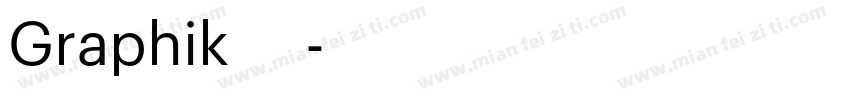 Graphik 字体字体转换